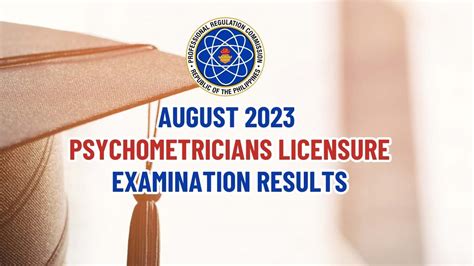 August 2023 Psychometricians Licensure Examination Results .